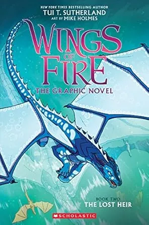 Wings of Fire: The Lost Heir: A Graphic Novel (Wings of Fire Graphic Novel #2) (2) (Wings of Fire Graphix)